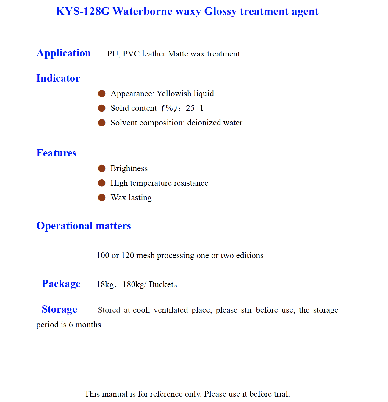 KYS 128G Waterborne waxy Glossy treatment agent
