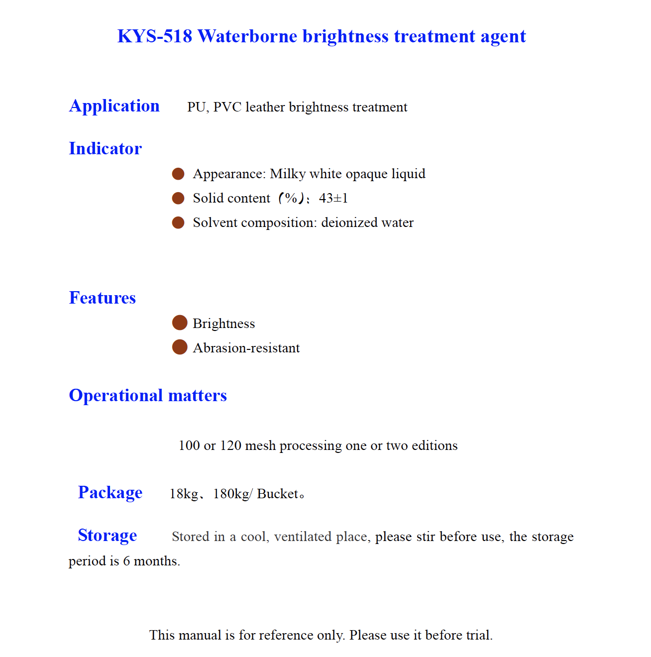 KYS 518 Waterborne brightness treatment agent